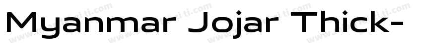 Myanmar Jojar Thick字体转换